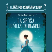 La sposa di villa Balbianello - Silvia Montemurro